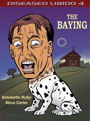 cover image of Diseased Libido #4 the Baying
